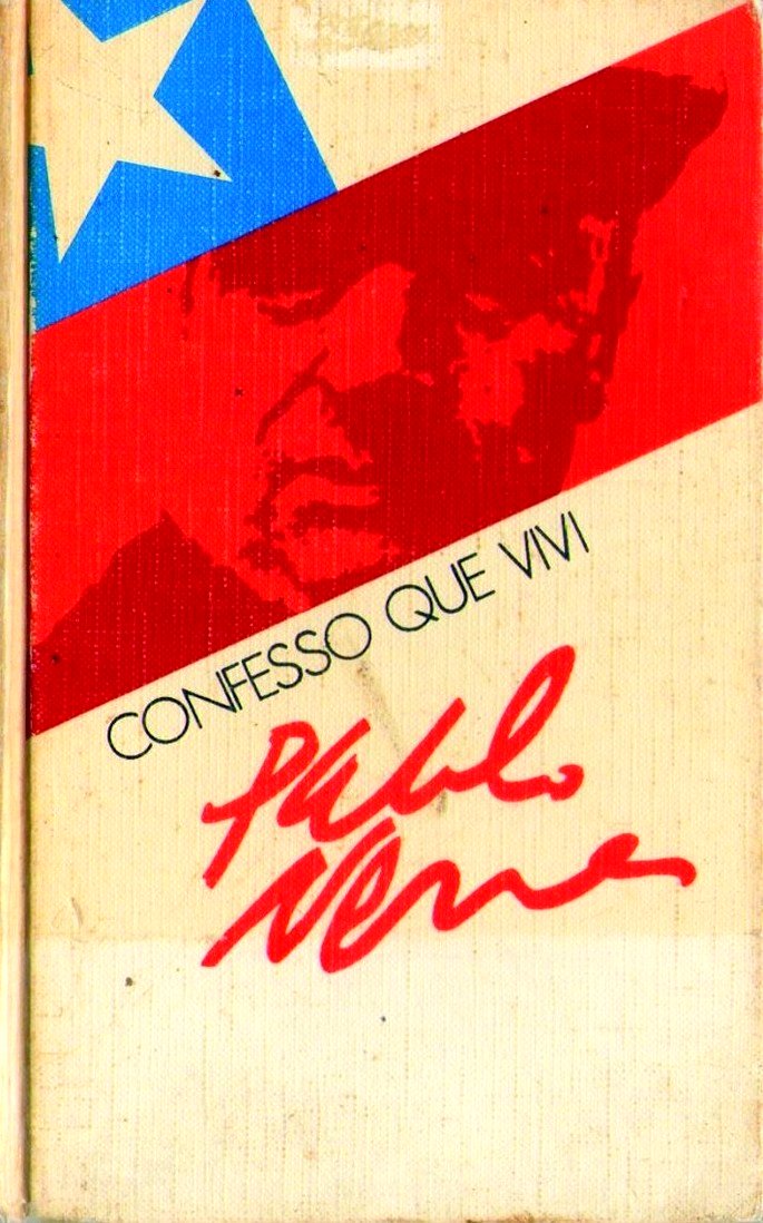 Admito que viví, con pablo neruda